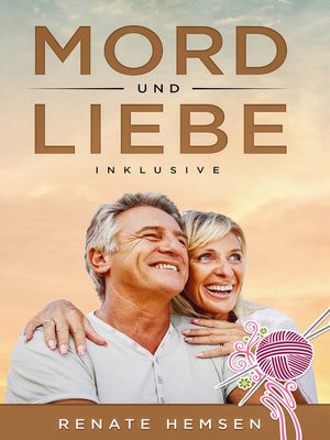 cover image of Mord und Liebe inklusive